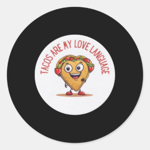 Tacos Are My Love Language Funny Mexican Valentine Classic Round Sticker