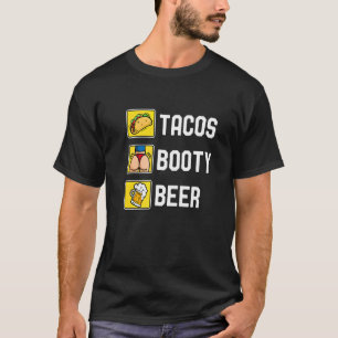 Tacos Booty And Beer College Fiesta Cinco De Mayo T-Shirt