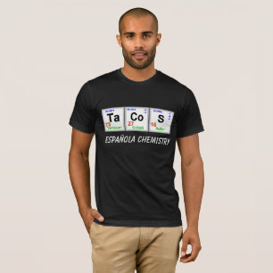 Tacos Chemical Element T-shirt