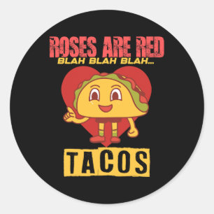 Tacos Funny Valentine Day Food Lover Gift Classic Round Sticker