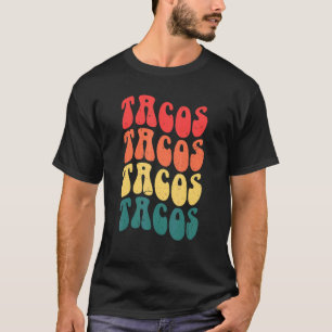Tacos Groovy Retro Men Women Taco Tuesday Mexican  T-Shirt
