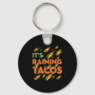 Tacos Raining Funny Mexican Food Humour Street Tac Keychain