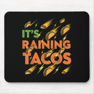 Tacos Raining Funny Mexican Food Humour Street Tac Mouse Pad