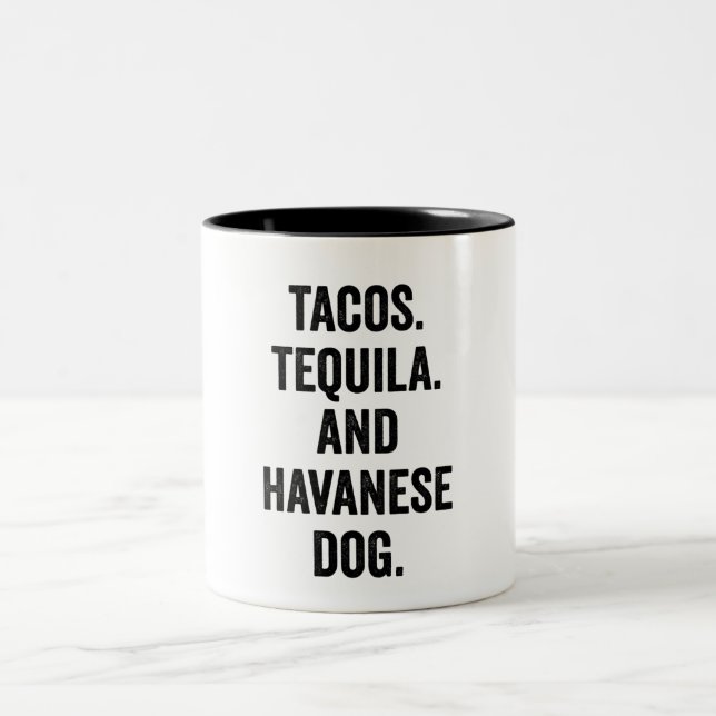 Tacos Tequila And Havanese Dog  Two-Tone Coffee Mug (Center)