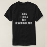 Tacos Tequila And Newfoundland