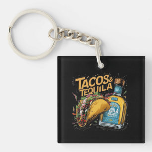 Tacos & Tequila Keychain