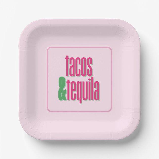 Tacos Tequila Party Plates (Front)