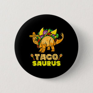 Tacosaurus Shirt Kid Taco Cinco De Mayo Kid Dinosa 2 Inch Round Button