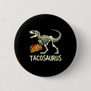 Tacosaurus skeleton dinosaur t rex kids boys cinco 2 inch round button