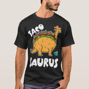 Tacosaurus Taco Dinosaur Tre Funny Cinco de Mayo w T-Shirt