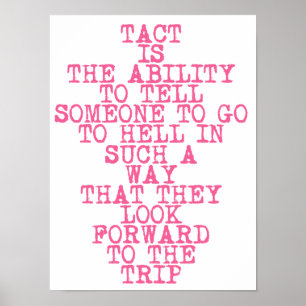 TACT - Poster avec plaisir, citation sarcastique