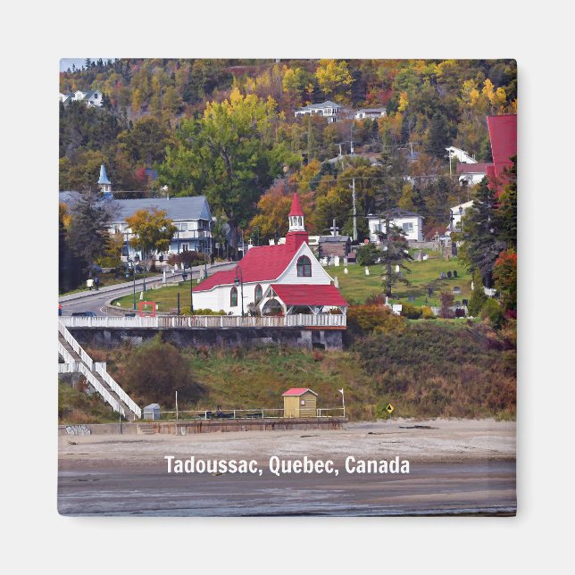 Tadoussac, Quebec, Canada Magnet (Front)