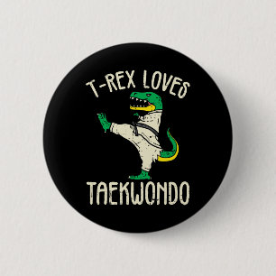 Taekwondo And Martial Arts T-rex I For Karate Girl 2 Inch Round Button