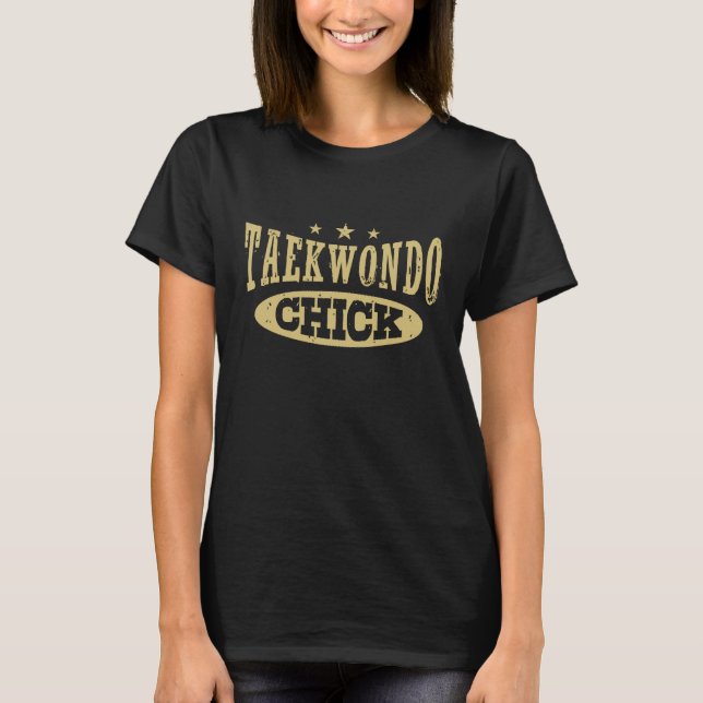 Taekwondo Chick T-Shirt (Front)