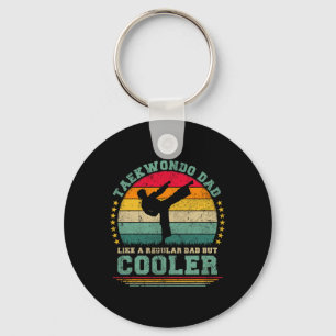 Taekwondo Dad Like A Regular Dad Taekwondo Fathers Keychain
