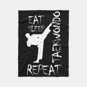 Taekwondo Eat Sleep Taekwondo Repeat Martial Art K Fleece Blanket
