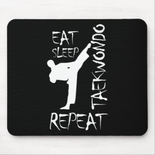 Taekwondo Eat Sleep Taekwondo Repeat Martial Art K Mouse Pad
