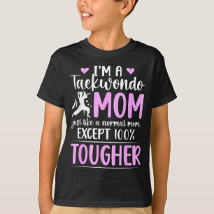 Taekwondo Mom Definition Taekwondo Mama Taekwondo T-Shirt
