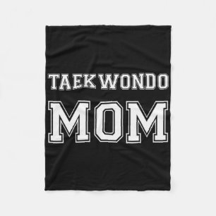 Taekwondo Mom Funny Karate Lovers Gift Womens Mart Fleece Blanket