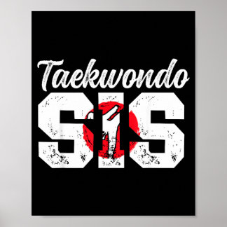 Taekwondo Sis Taekwondo Sister Taekwondo Fighter Poster