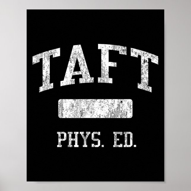 Taft High School Hs San Antonio Tx Phys Ed  Poster (Front)