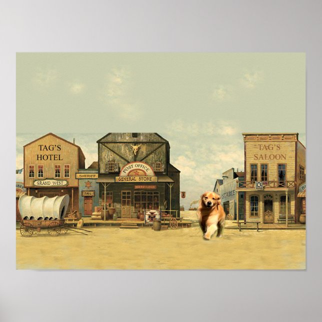 Tag Golden Retriever dans Western Town Poster (Devant)