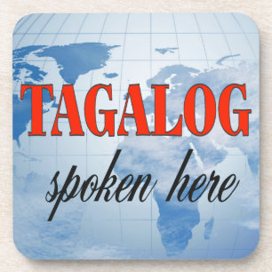 Tagalog spoken here cloudy earth coaster