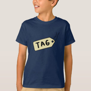 Tagging Is The Most Important T-Shirt