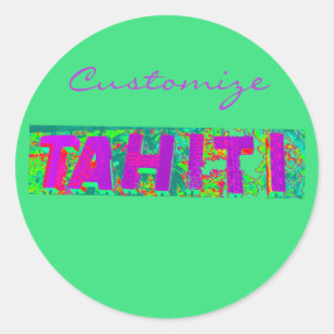 Tahiti Sign Thunder_Cove Classic Round Sticker