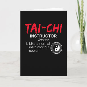 Tai Chi Instructor Tai Chi Fighter Card