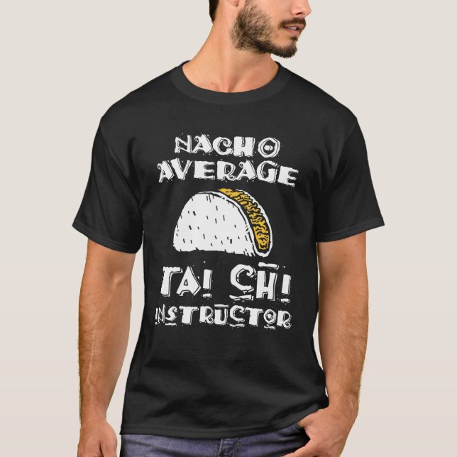 Tai Chi Instructor Warning Taichi Teacher T-Shirt (Front)