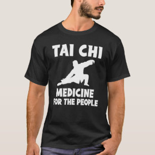 Tai Chi Is Medicine For The People Hoodie Long Sle T-Shirt