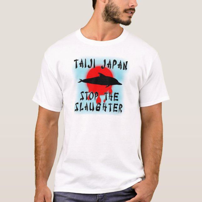Taiji Slaughter T-Shirt (Front)
