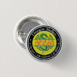 Tail of the Dragon Road US 129 Motorcycle 01 1 Inch Round Button