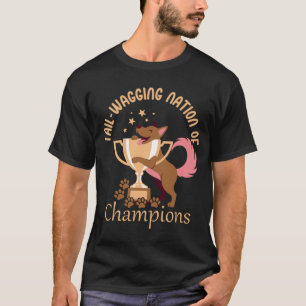 Tail-Wagging Nation of Champions – Proud Dog Lover T-Shirt