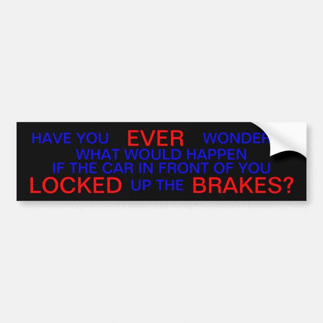 Tailgaters Suck Bumper Sticker (Front)