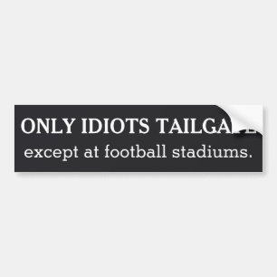 Tailgating custom colour bumpersticker bumper sticker