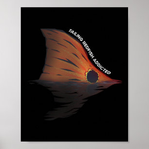 Tailing Redfish Fishing Joke Redfishing Red Drum F Poster