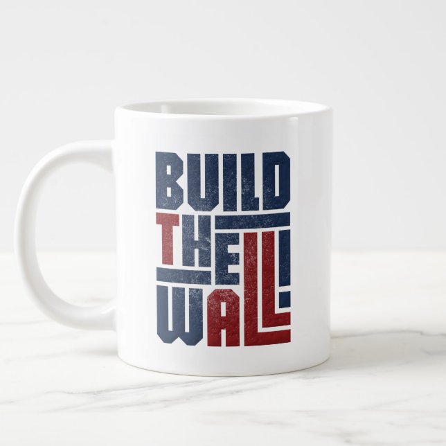 Taille de Jumbo CONSTRUIRE le MUR Mug (Gauche)