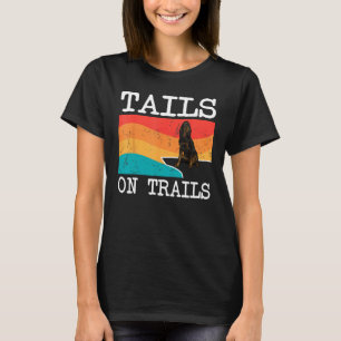 Tails On Trails Gordon Setter Dog Funny Hiking 1 T-Shirt