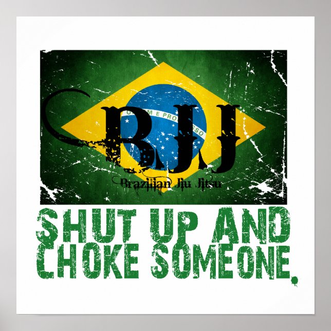 Tais-toi et choque Quelqu'un Poster de BJJ (Devant)