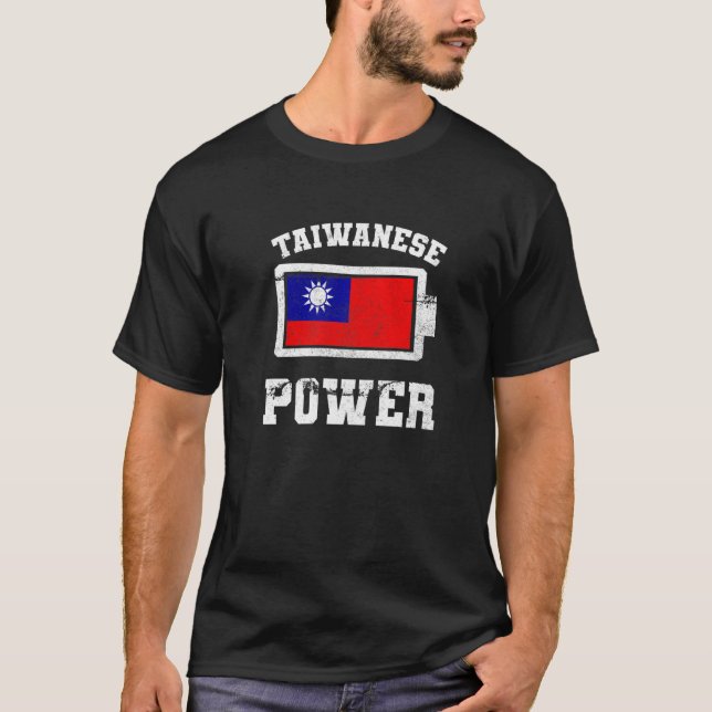 Taiwan Taiwanese Flag Proud Strength Power Battery T-Shirt (Front)