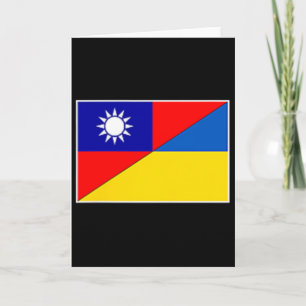 Taiwan Ukraine Flag Taiwanese Ukrainian Support Card