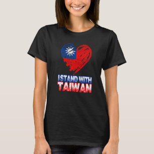 Taiwanese I Stand With Taiwan Support Taiwan Flag T-Shirt