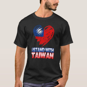 Taiwanese I Stand With Taiwan Support Taiwan Flag T-Shirt