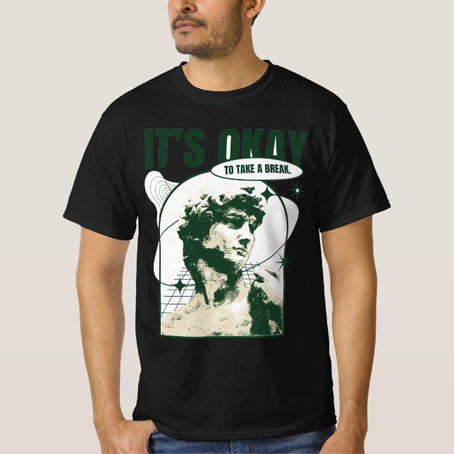 Take a break T-Shirt (Front)