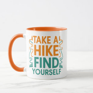 Take a Hike Find Yourself  Mug
