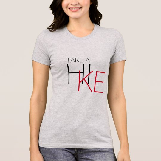 take a hike hiker's shirt design T-shirt design
