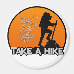 Take a hike magnet, large & customizable magnet