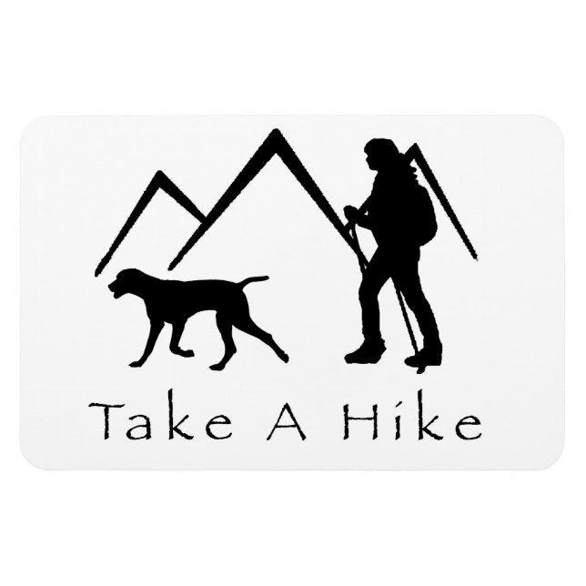 Take a Hike Magnet-Weimaraner Magnet (Horizontal)